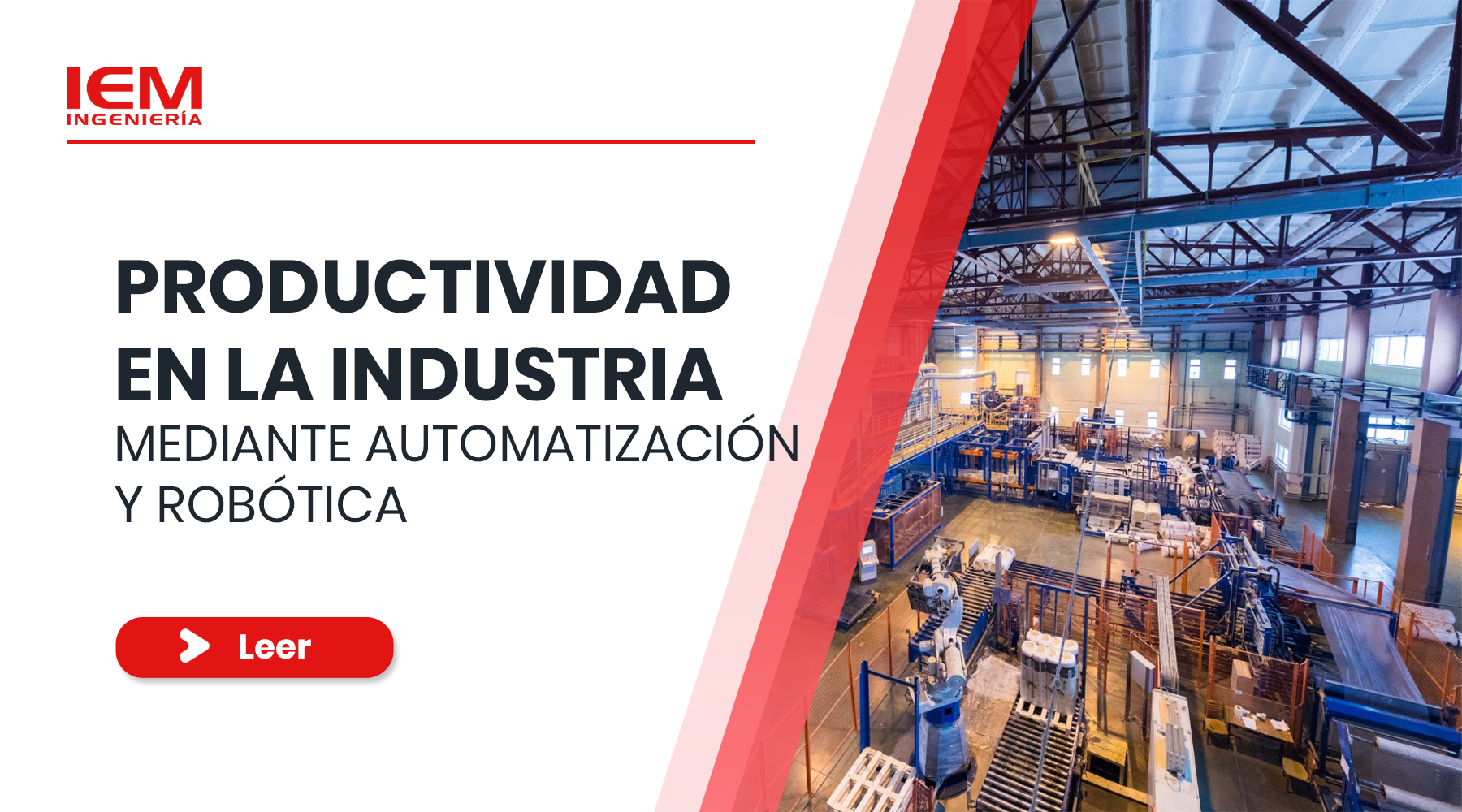 Productividad en la industria mediante automatización y robótica
