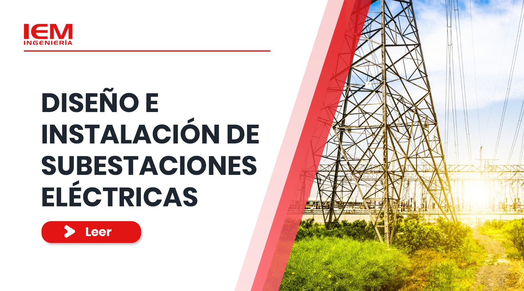 Diseño e instalación de subestaciones eléctricas para proyectos industriales